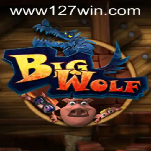 BigWolf: An Innovative Gaming Experience with 127win.COM