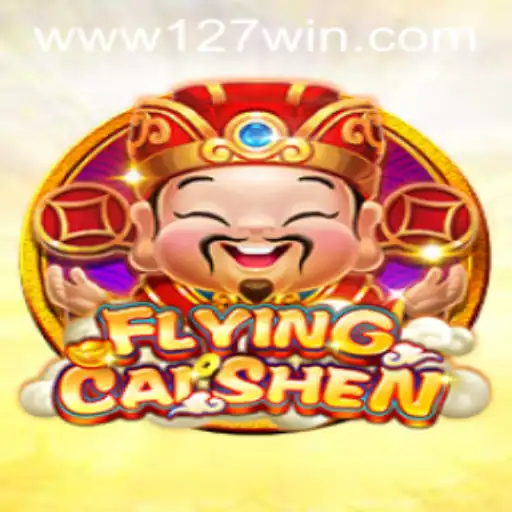 Explore the Exciting World of FlyingCaiShen and Uncover 127win.COM