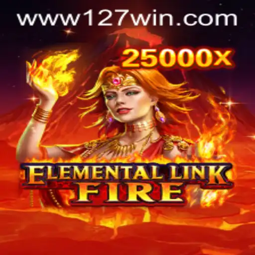 Exploring the Magical World of ElementalLinkFire: A New Era of Gaming with 127win.COM