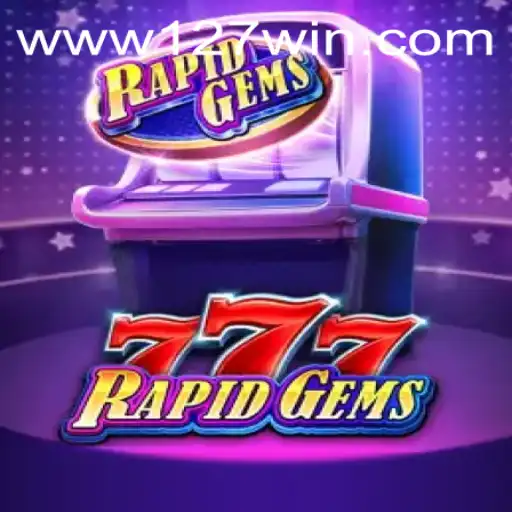 A Deep Dive into RapidGems777: The Thrilling New Game Everyone is Talking About